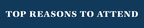 Top Reasons to Attend